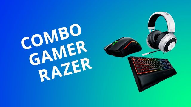 Combo gamer: mouse, teclado e headset da Razer