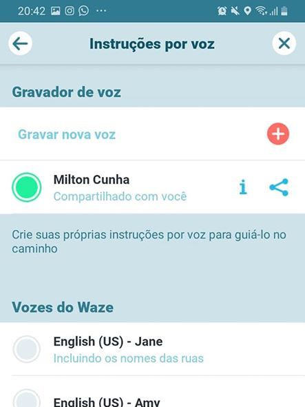 Toque sobre o comando "Milton Cunha" do Waze após o download para que o círculo fique verde e ele seja definido como padrão (Captura de tela: Ariane Velasco)