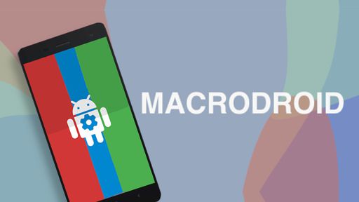 Como usar o Macrodroid para automatizar rotinas e tarefas no Android