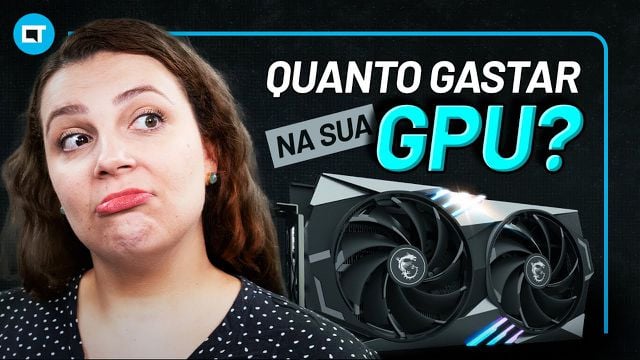 QUANTO você deve GASTAR para comprar sua GPU?
