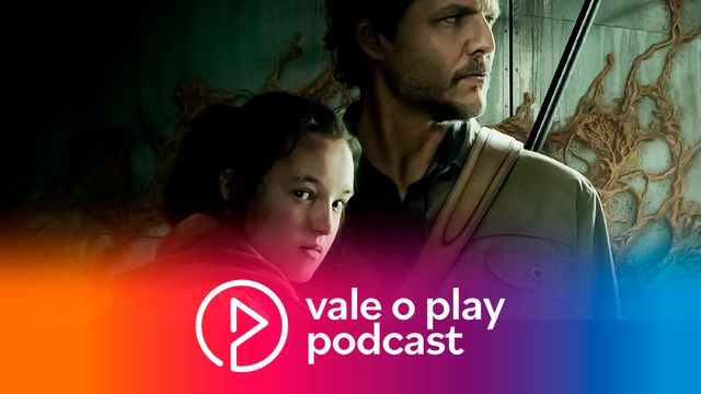 Vale o Play? | The Last of Us na HBO