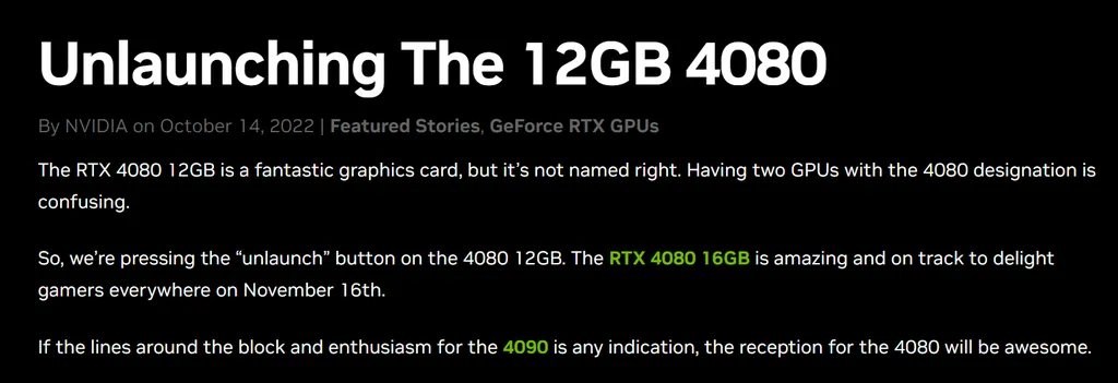 Em um comunicado breve publicado no site oficial, a Nvidia anunciou que irá "deslançar" a RTX 4080 12 GB após inúmeras críticas (Imagem: Nvidia )