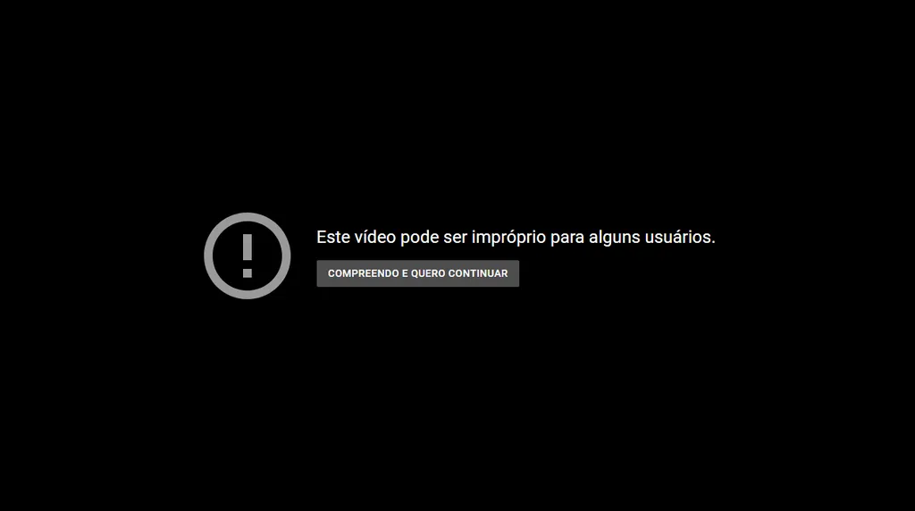 Mensagem exibida no YouTube indica conteúdo impróprio (Captura de tela: Felipe Goldenboy/Canaltech)