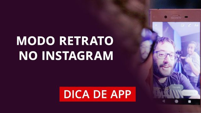 Modo Retrato no Instagram #DicaDeApp