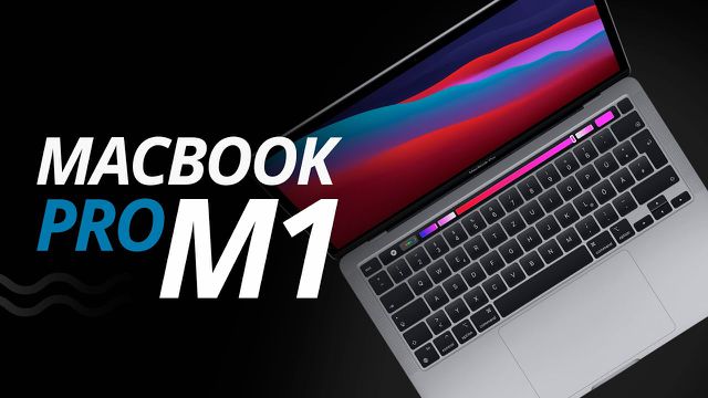 Macbook Pro m1: o que muda e o que precisava ter mudado