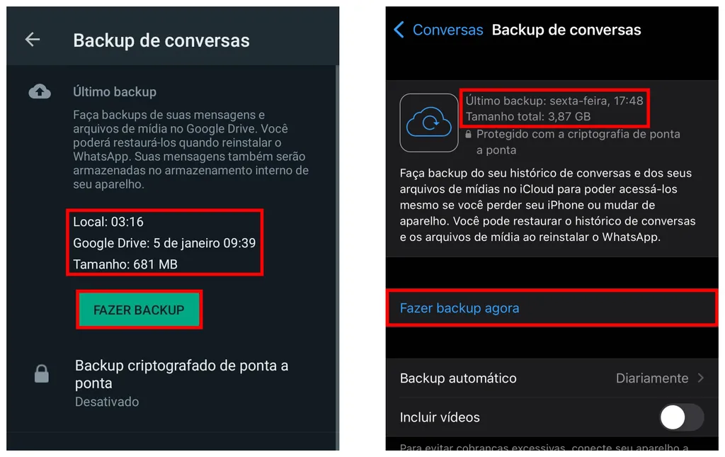 WhatsApp para Android (à esquerda) e iPhone (direita) mostra a data do último backup (Captura de tela: Caio Carvalho)