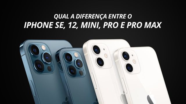 DIFERENÇAS entre o iPhone 12, 12 Mini, 12 Pro e 12 Pro Max [Comparativo]