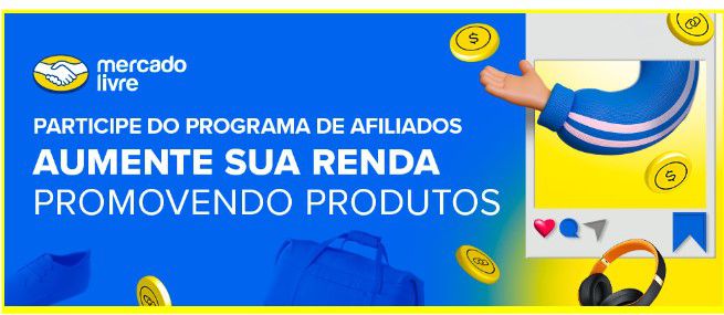 Mercado Livre lança Programa de Afiliados para impulsionar vendas (Imagem: Divulgação/Mercado Livre)