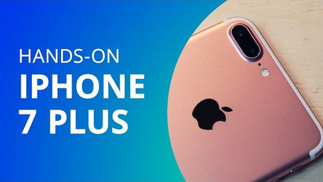 iPhone 7 Plus: tudo sobre o "smartphone grandão" da Apple [Hands-on/Análise/Revi
