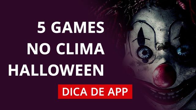 5 jogos de terror para Android e iOS #DicaDeApp