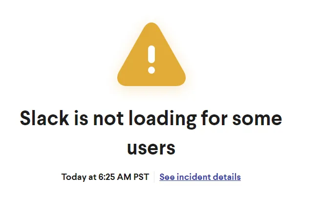 "O Slack não está carregando para alguns usuários", diz o alerta (Imagem: Reprodução/Slack)