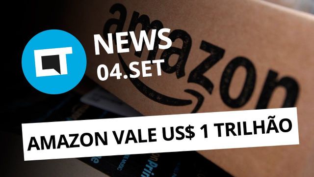 Amazon agora vale US$ 1 trilhão; Samsung Galaxy dobrável em 2018 e + [CT News]